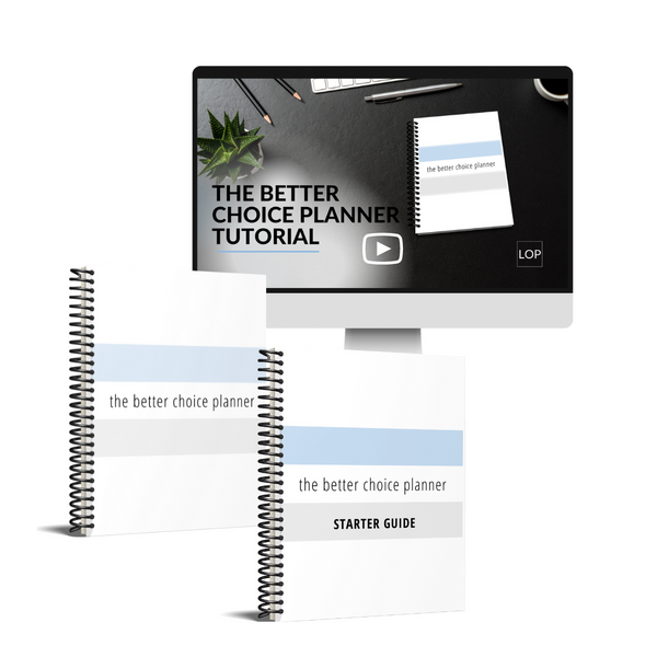 The Better Choice Planner